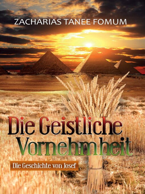 Title details for Die Geistliche Vornehmheit by Zacharias Tanee Fomum - Available